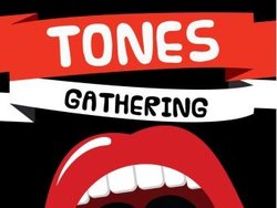 tones gathering